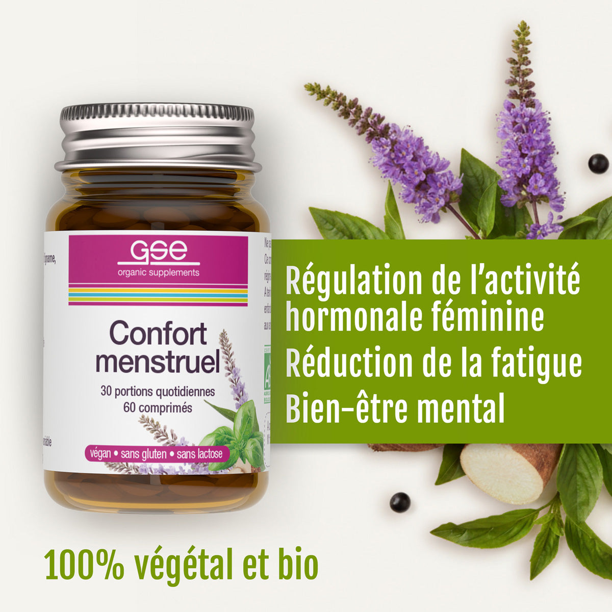 Im Mittelpunkt steht eine Flasche „Confort menstruel“ (Bio) von gse organic supplements mit Kräutern und hervorgehobenen Vorteilen wie hormonellem Gleichgewicht, weniger Müdigkeit und geistigem Wohlbefinden. Auf dem Etikett steht unten „100 % végétal et bio“, was das Produkt zu einer idealen Wahl für die natürliche Unterstützung Ihres weiblichen Zyklus macht.